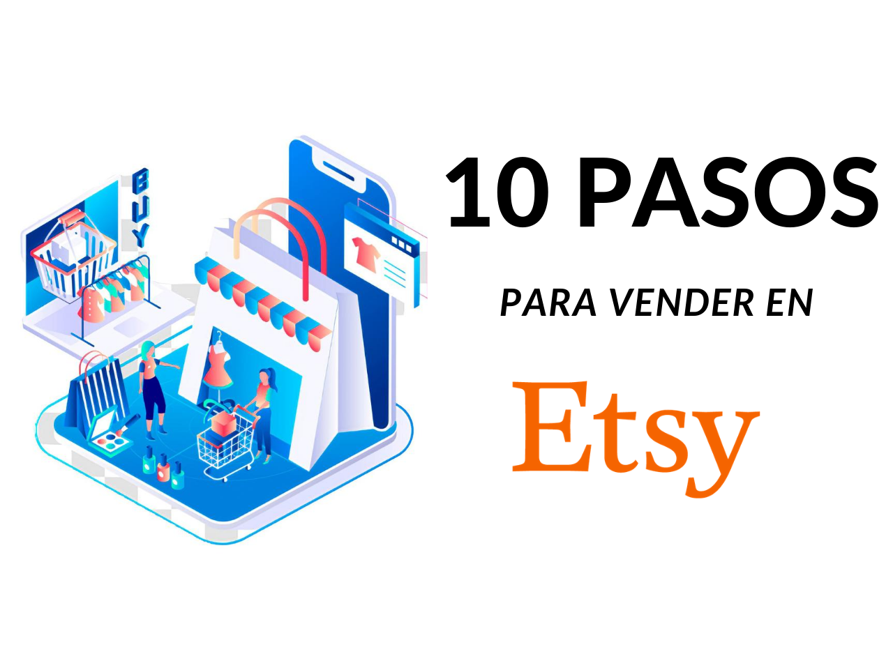 10 pasos para vender en Etsy